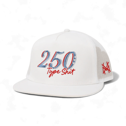 250 Type Sh*t Snapback Hat