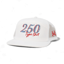 250 Type Sh*t Snapback Hat