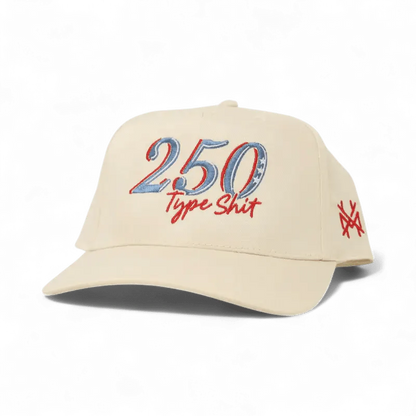 250 Type Sh*t Snapback Hat