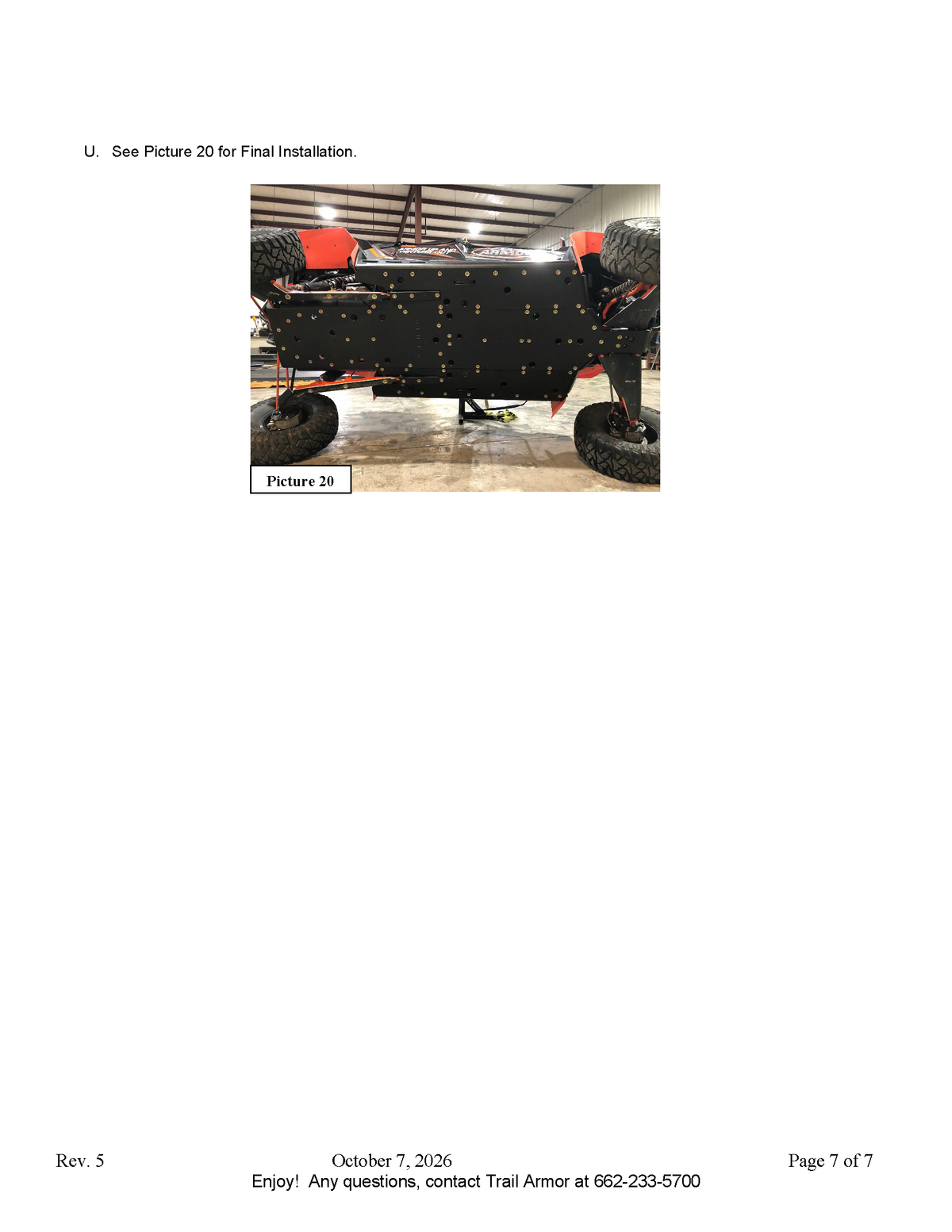 Trail Armor 2014 - 2023 RZR 4  XP 1000 (Standard, Sport, Premium, Ultimate, Highlifter),  2016 - 2021 RZR 4 XP Turbo, 2019 - 2021 RZR 4 XP Turbo S and RZR 4 XP Turbo S Velocity Full Skids with Slider Nerfs