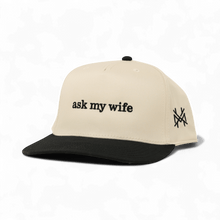Ask My Wife Snapback Hat
