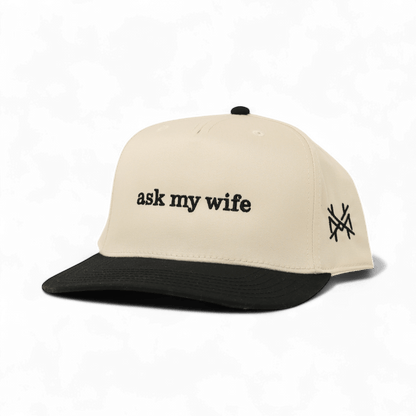 Ask My Wife Snapback Hat