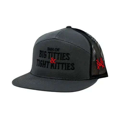 Fan Of Big Titties and Tight Kitties Snapback Hat