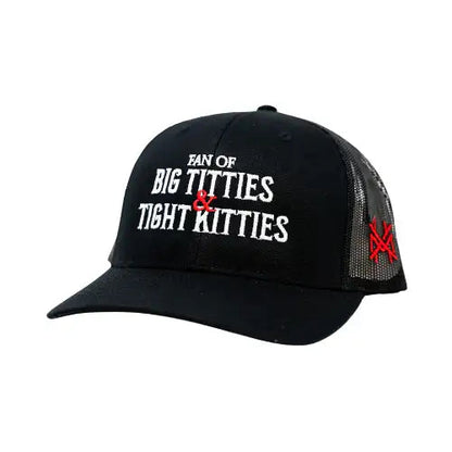 Fan Of Big Titties and Tight Kitties Snapback Hat