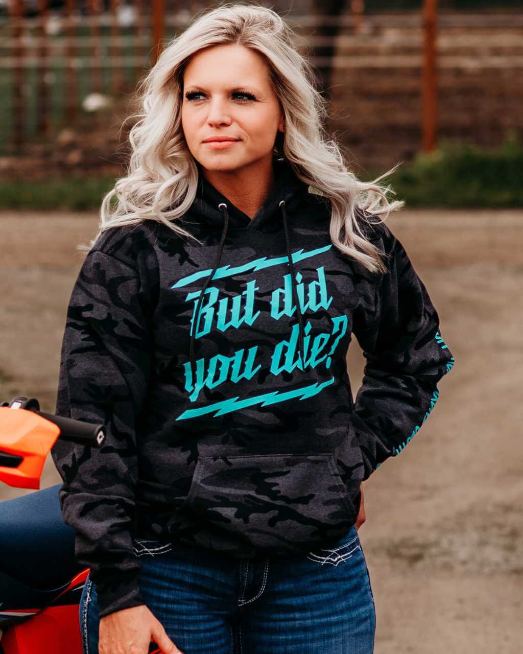 But Did you Die Hoodie Camo