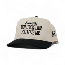 You Look Like You Love Me Trucker Hat