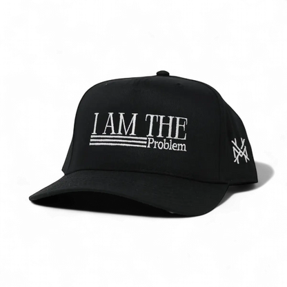 I Am The Problem Snapback Hat