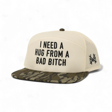 I Need a Hug from a Bad Bitch Snapback Hat