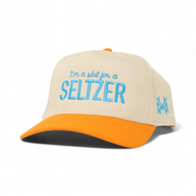 I'm a Slut for a Seltzer Snapback Hat