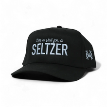 I'm a Slut for a Seltzer Snapback Hat