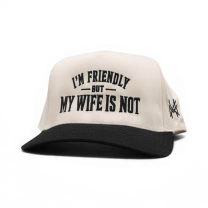 I'm Friendly My Wife is Not Snapback Hat