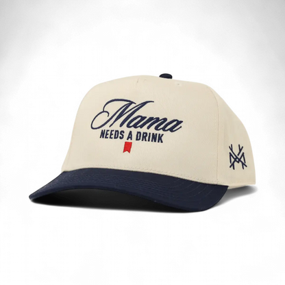 Mama Needs a Drink Snapback Hat