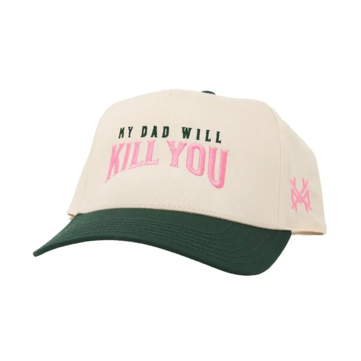 My Dad Will Kill You Snapback Hat