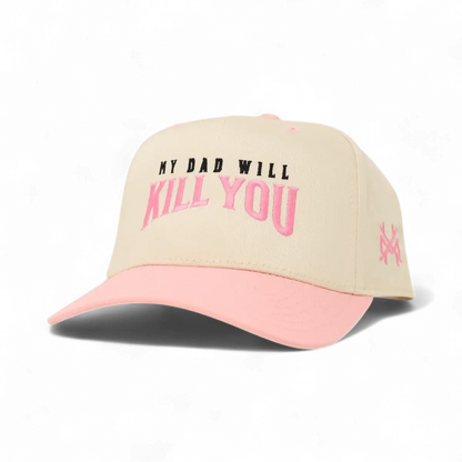 My Dad Will Kill You Snapback Hat