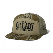 My Ol Lady Will Kill You Snapback Hat