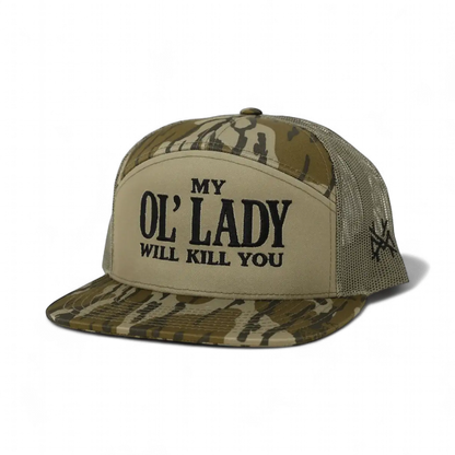 My Ol Lady Will Kill You Snapback Hat