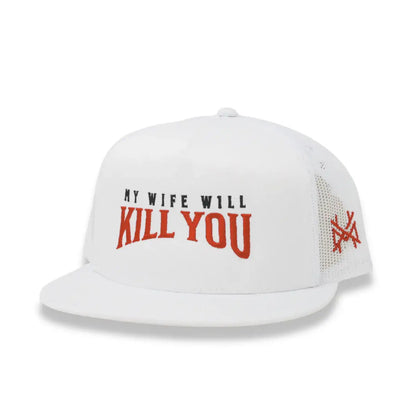 My Wife Will Kill You