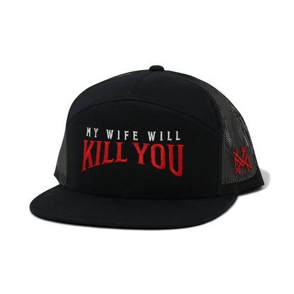 My Wife Will Kill You