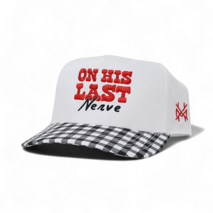 On His Last Nerve Snapback Hat