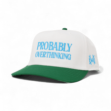 Probably Overthinking Snapback Hat