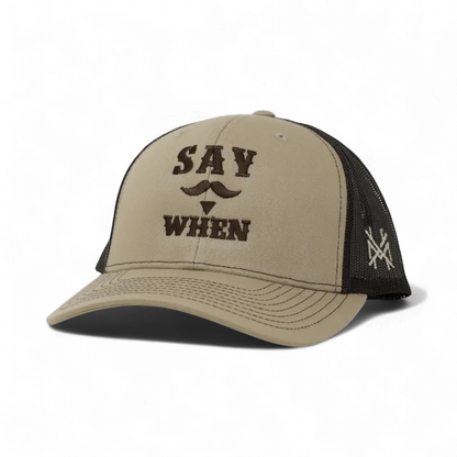 Say When