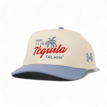 Sorry it's the Tequila Talking Snapback Hat