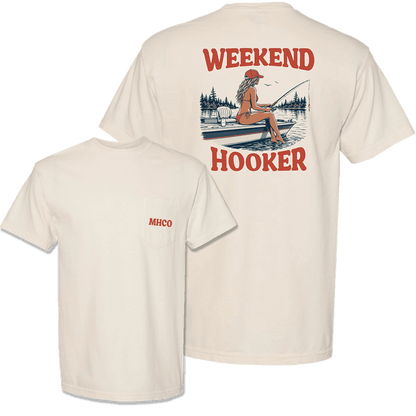 Weekend Hooker T-Shirt